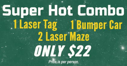 Super Hot Combo - 1 Laser Tag, 1 Bumper Car, 2 Laser Maze -only $22
